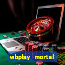 wbplay mortal kombat mobile